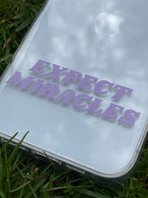 Load image into Gallery viewer, expect miracles - iPhone case
