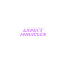 Load image into Gallery viewer, expect miracles - sticker
