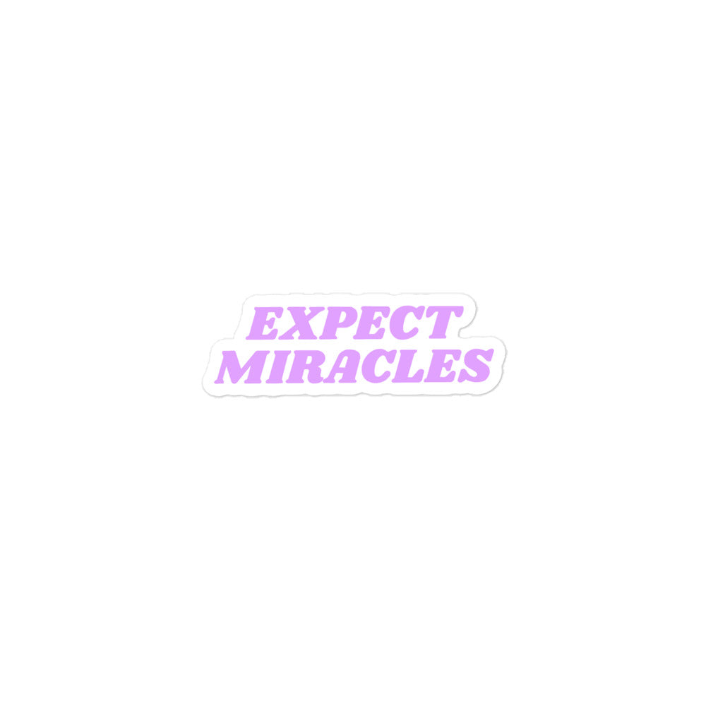 expect miracles - sticker