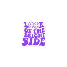 Load image into Gallery viewer, look on the bright side - sticker
