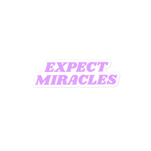 Load image into Gallery viewer, expect miracles - sticker
