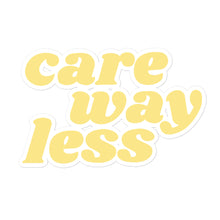 Load image into Gallery viewer, care way less - sticker
