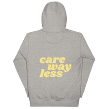 Load image into Gallery viewer, care way less - graphic hoodie
