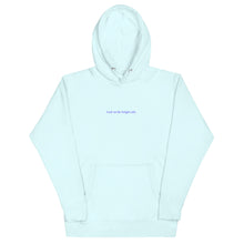 Load image into Gallery viewer, look on the bright side - graphic hoodie
