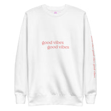 Load image into Gallery viewer, good vibes - crewneck
